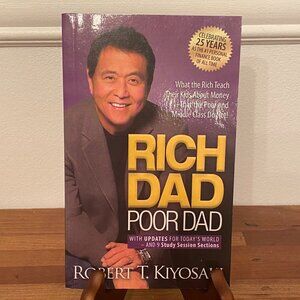 Rich Dad Poor Dad : What the Rich Teach Their Kids about Money - Paper Back NEW